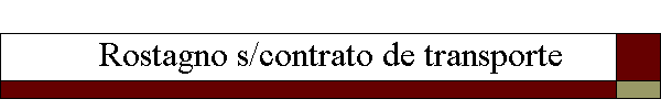 Rostagno s/contrato de transporte