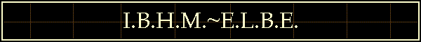 I.B.H.M.~E.L.B.E.