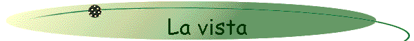 La vista