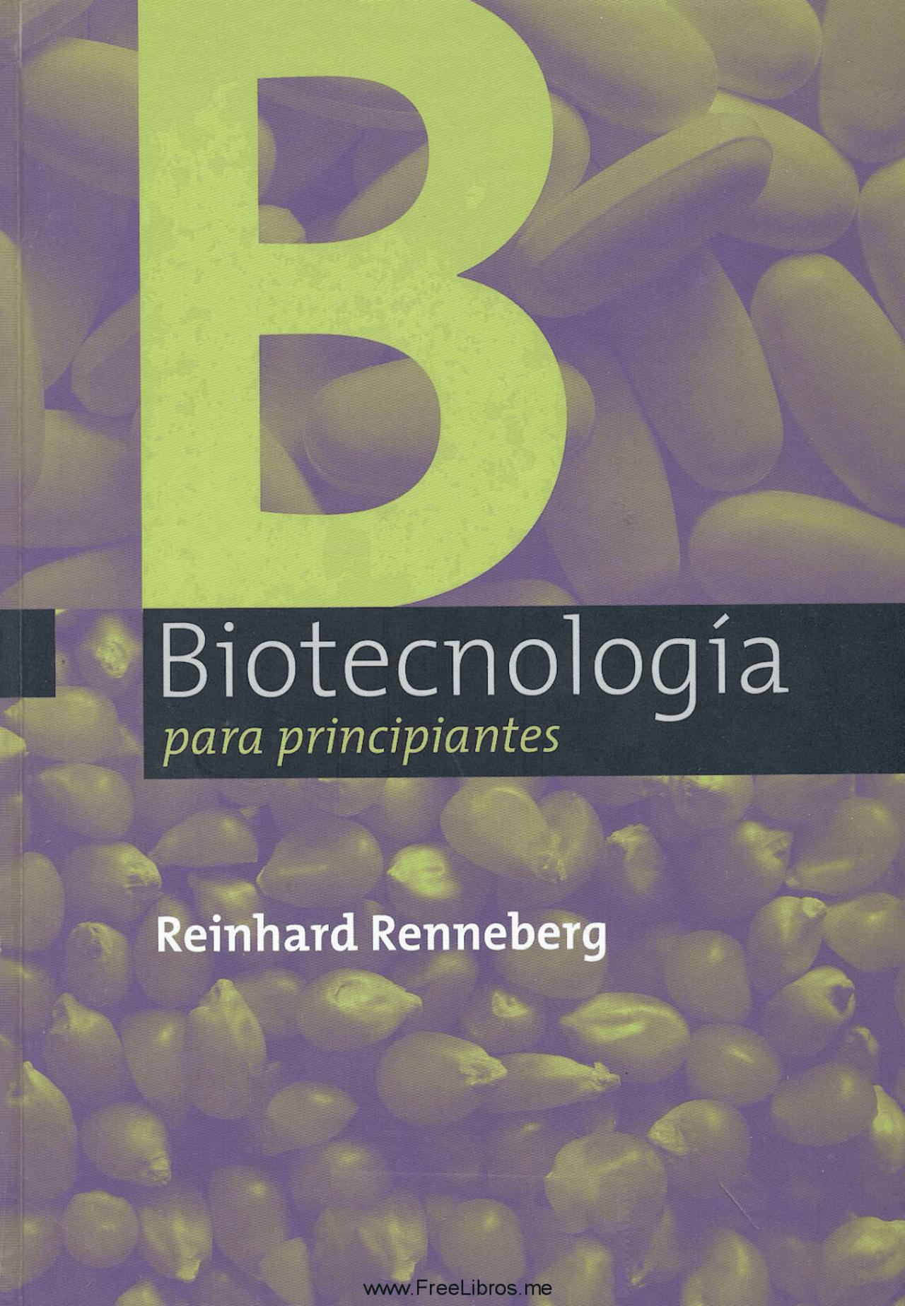 Biologia - Biotecnologia para Principiantes - Libro de ...