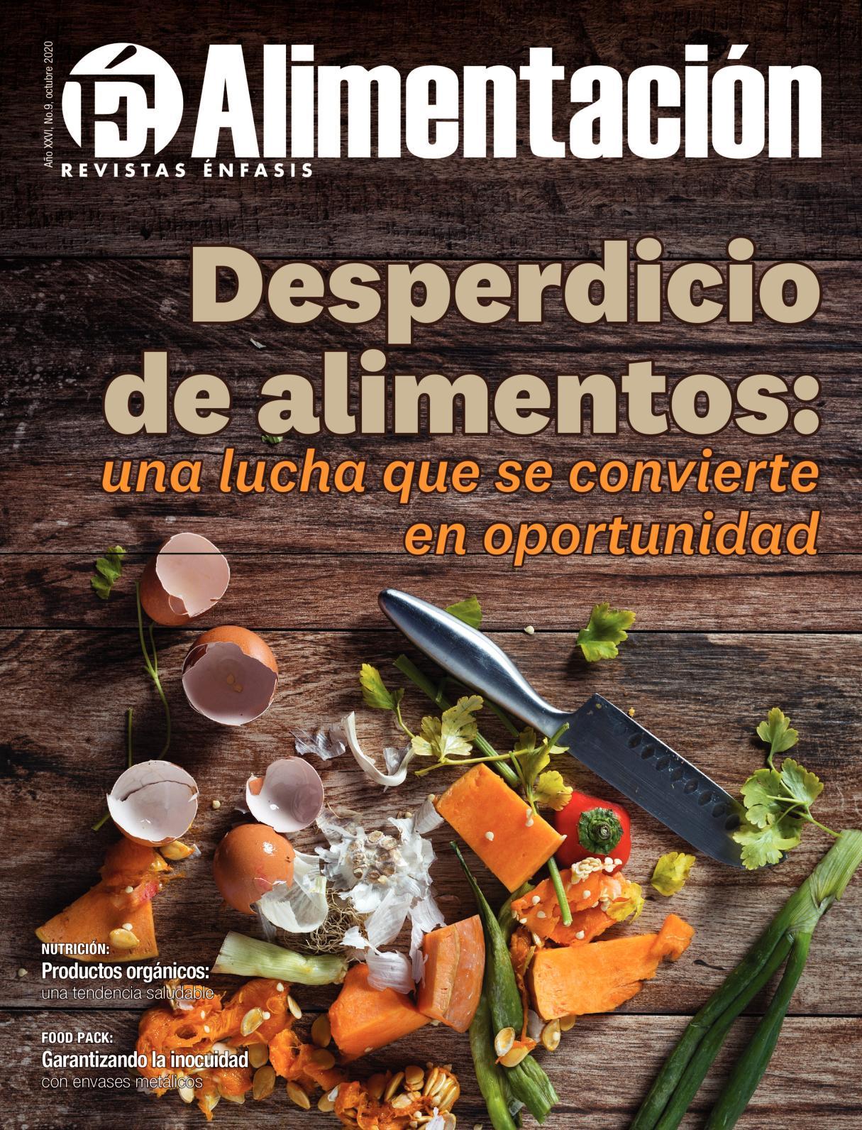 Calaméo - ÉNFASIS ALIMENTACIÓN NO.9 OCTUBRE/2020